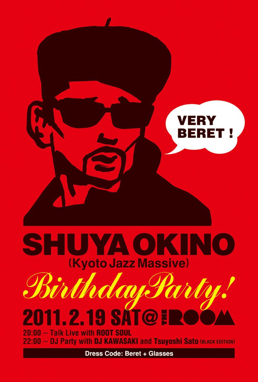 SHUYA OKINO [KYOTO JAZZ MASSIVE] BIRTHDAY PARTY