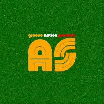 groove nation presents " AS "