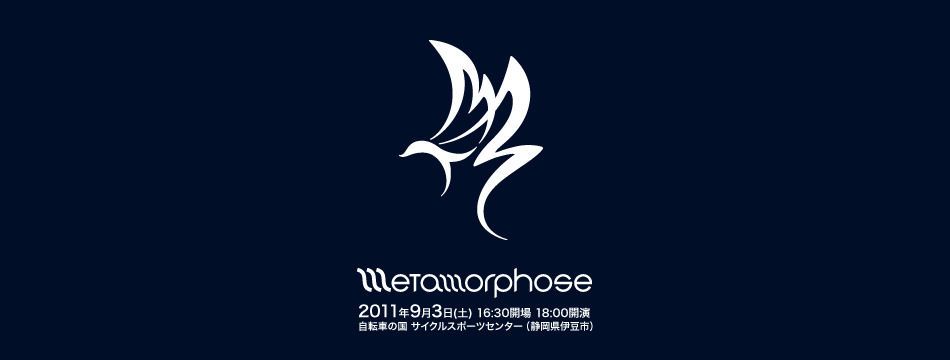 METAMORPHOSE 2011