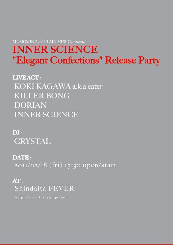 INNER SCIENCE "Elegant Confections" Release Party