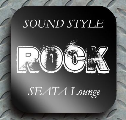 SEATA Lounge《SOUND STYLE"ROCK" vol.5》 