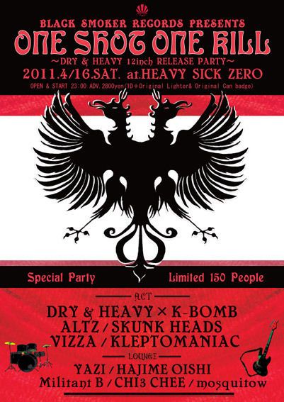 BLACK SMOKER RECORDS presents - ONE SHOT ONE KILL - DRY&HEAVY Release Party