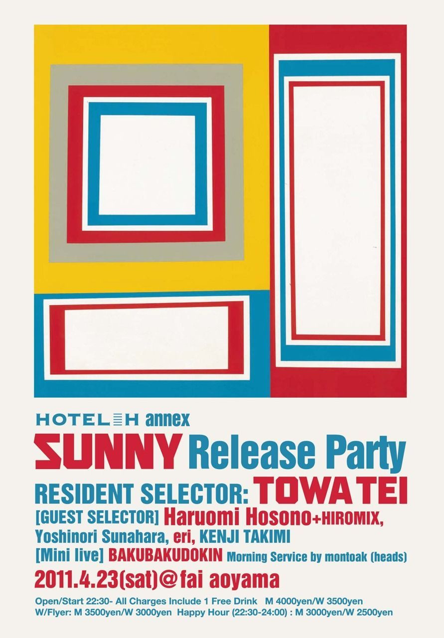 HOTEL H annex "SUNNY" Release Party