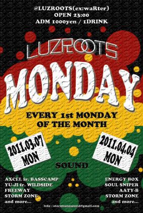 LUZROOTS MONDAY