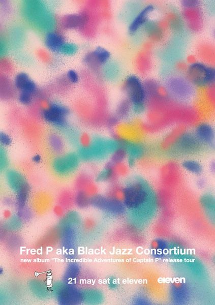 Fred P aka Black Jazz Consortium new album "The Incredible Adventures of Captain P" release tour