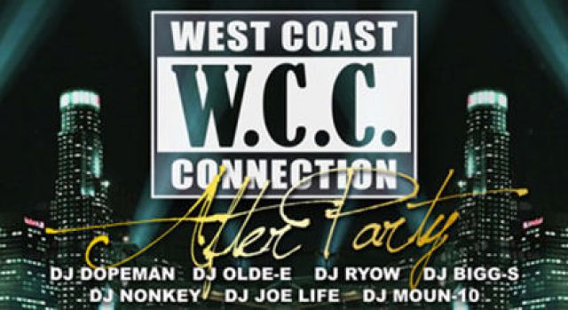 WEST COAST CONNECTION AFTER PARTY