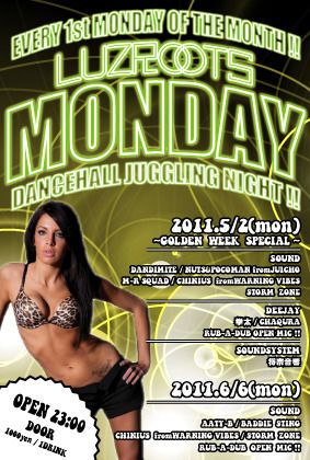 LUZROOTS MONDAY ～GOLDEN WEEK SPECIAL～