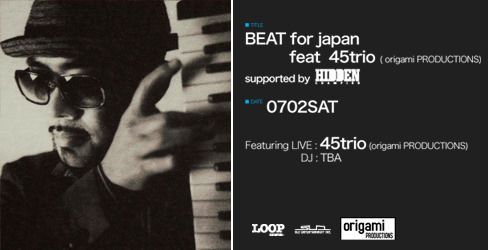 BEAT for japan feat 45trio (origami PRODUCTIONS)