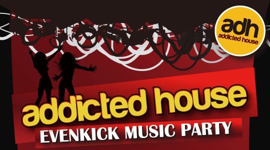 addicted house!! 