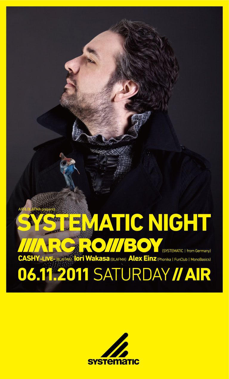AIR & BLAFMA presents SYSTEMATIC NIGHT
