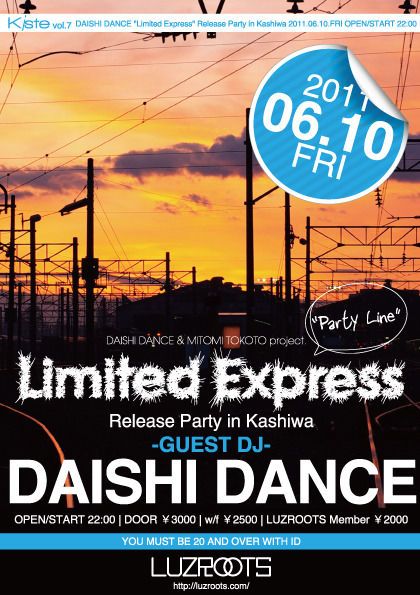 Kiste vol.7 -DAISHI DANCE “Limited Express” RELEASE TOUR in Kashiwa-
