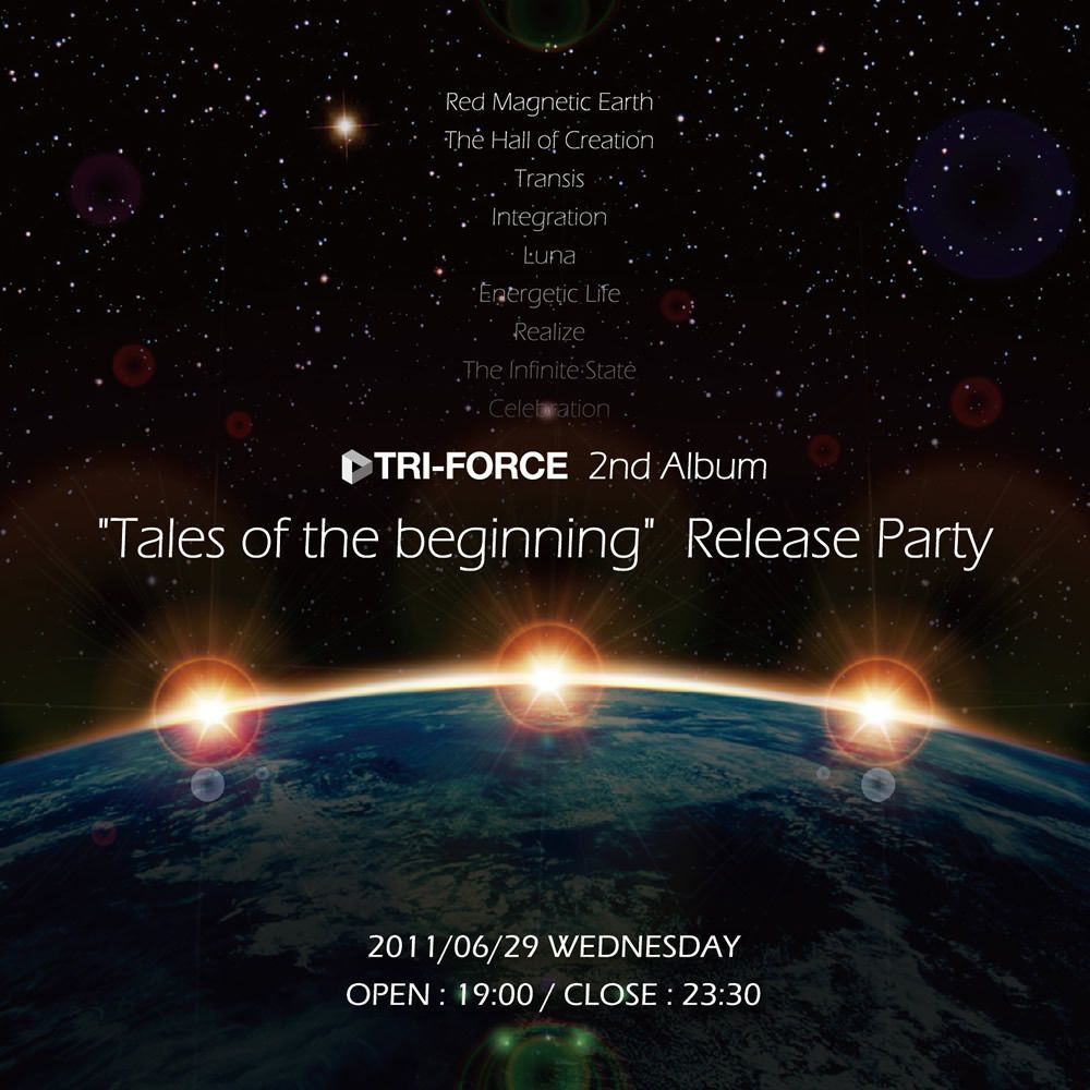 TRI-FORCE 2nd Album " Tales of the beginning " Release Party 