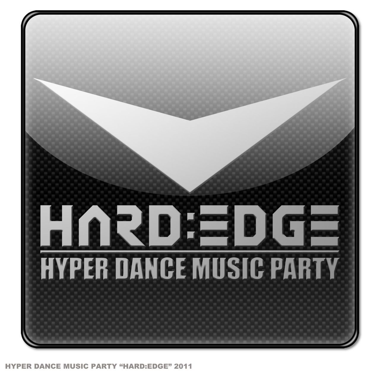 HARD:EDGE -Regular Party-