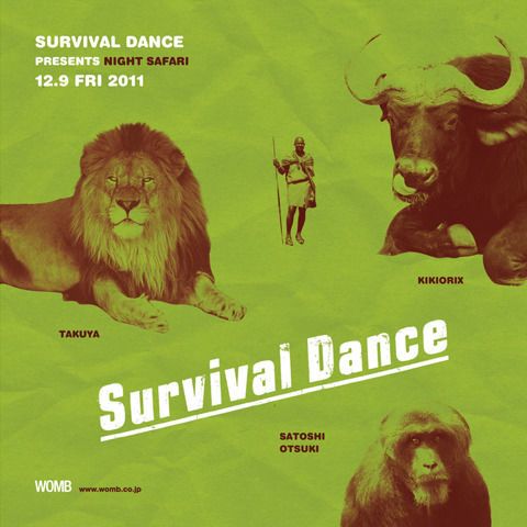 SURVIVAL DANCE Presents NIGHT SAFARI