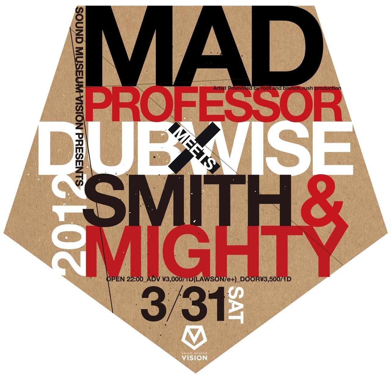 SOUND MUSEUM VISION presents DUB WISE MAD PROFESSOR meets SMITH & MIGHTY