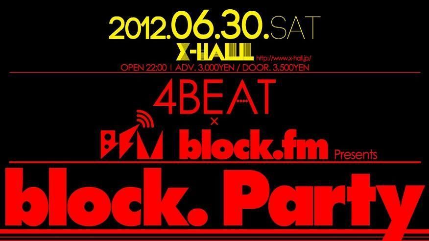 4BEAT × block.fm Presents block. Party