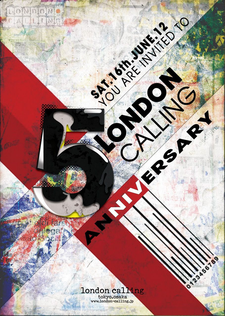 LONDON CALLING 5th Year ANNIVERSARY