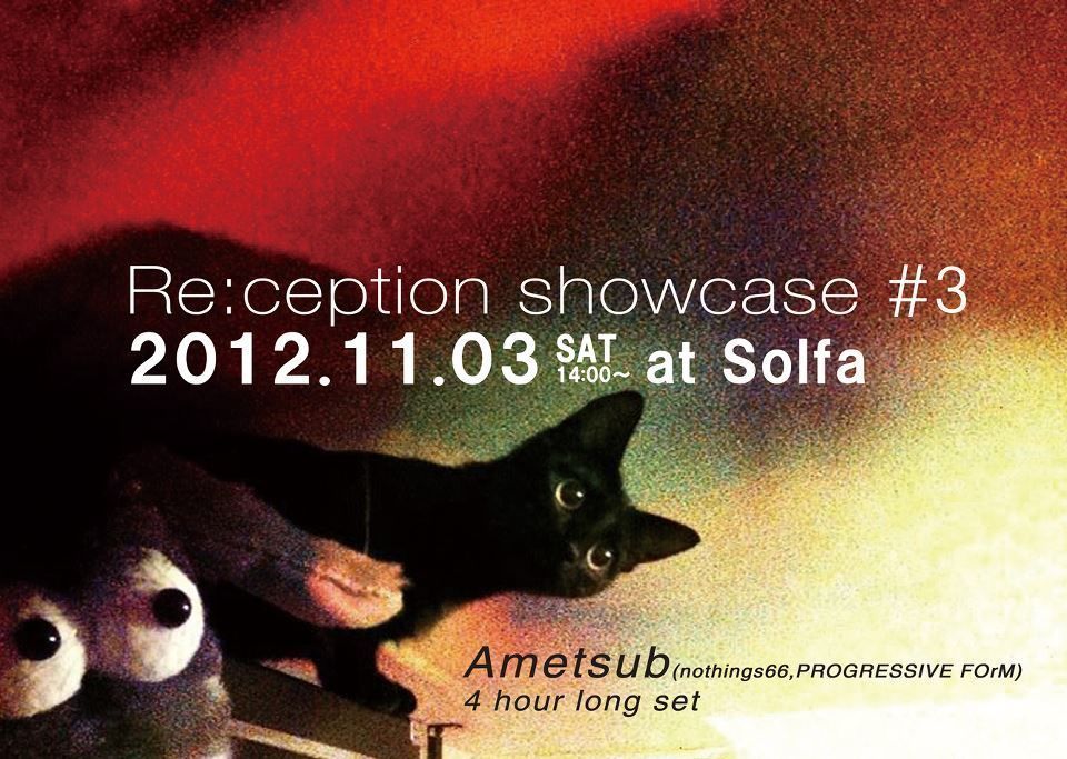 Re:ception showcase #3