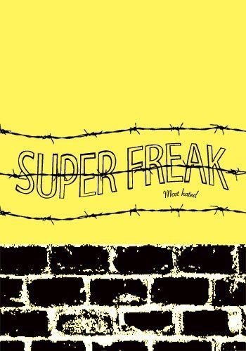 SUPER FREAK