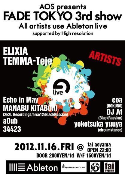 AOS presents FADE TOKYO 3rd show 