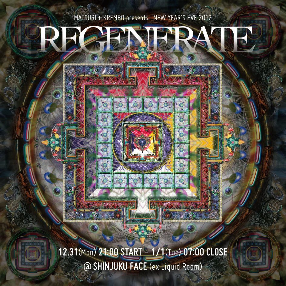 NEW YEAR'S EVE 2012 -REGENERATE-