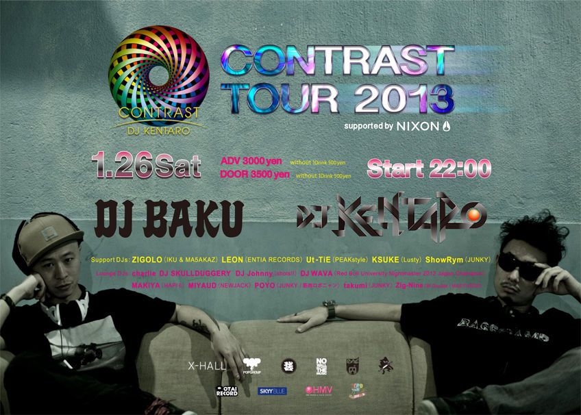 DJ KENTARO CONTRAST TOUR 2013 × DJ BAKU