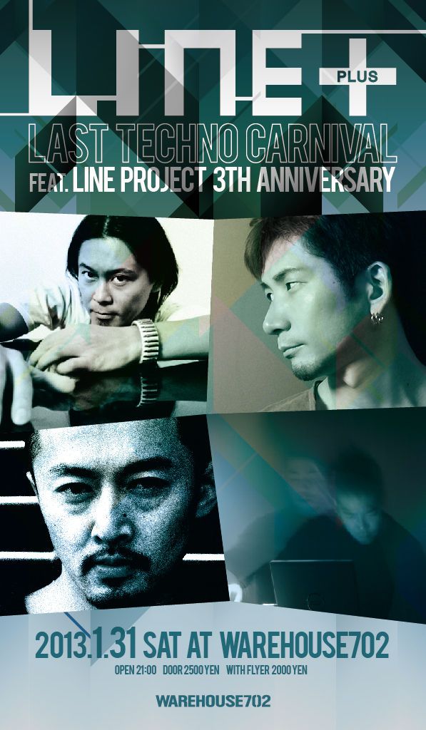 WAREHOUSE702 Last Techno Carnival×Line Project 3rd Anniversary