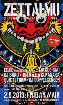 ZETTAI-MU MONTHLY GROUNDATION in TOKYO