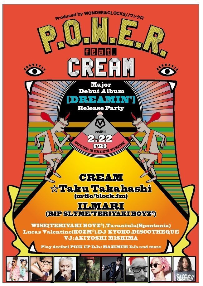 P.O.W.E.R. feat. CREAM  -Major Debut Album「DREAMIN'」Release Party-