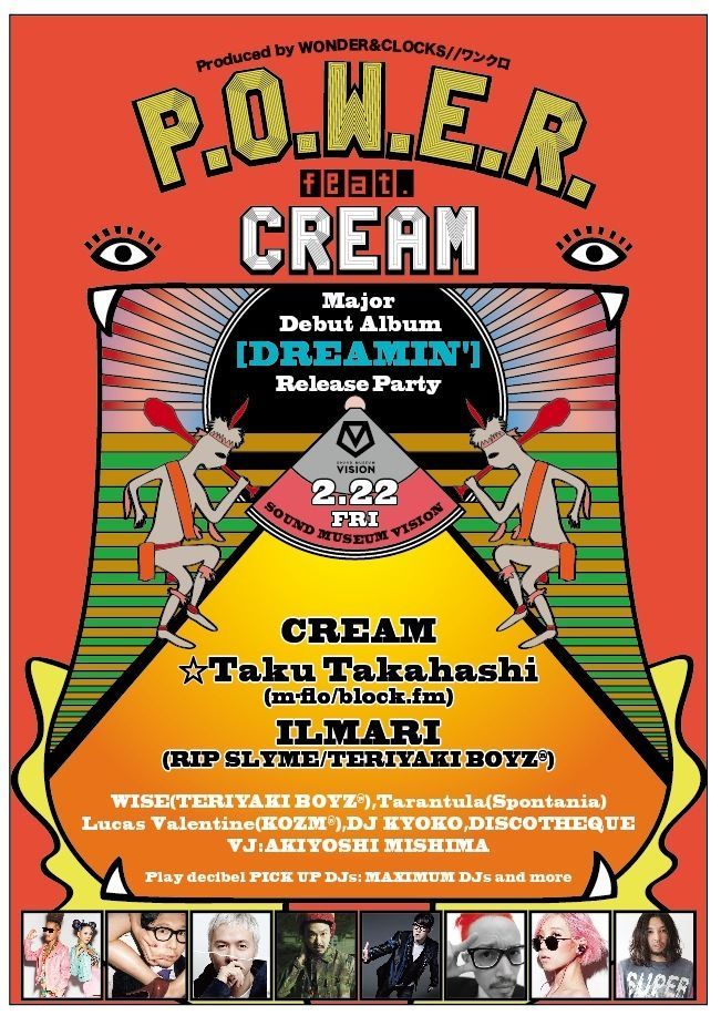 P.O.W.E.R. feat. CREAM  -Major Debut Album「DREAMIN'」Release Party-