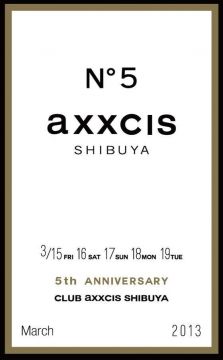 club axxcis 5th ANNIVERSARY PARTY-DAY 5-