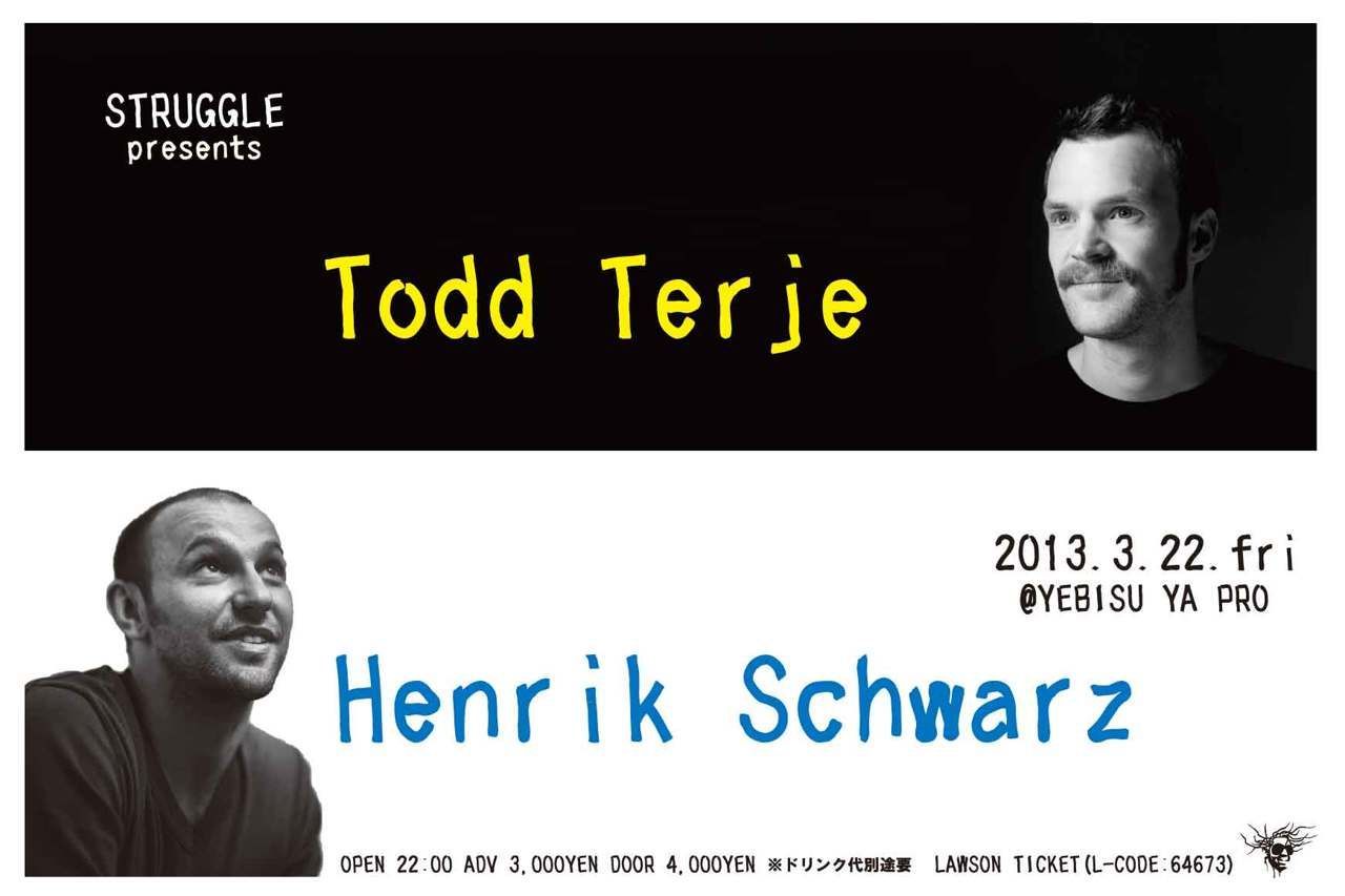 STRUGGLE  Henrik Schwarz × Todd Terje