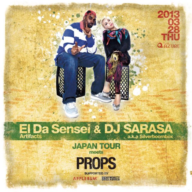 PROPS SPECIAL - EL Da Sensei JAPAN TOUR 2013 in Osaka with DJ SARASA