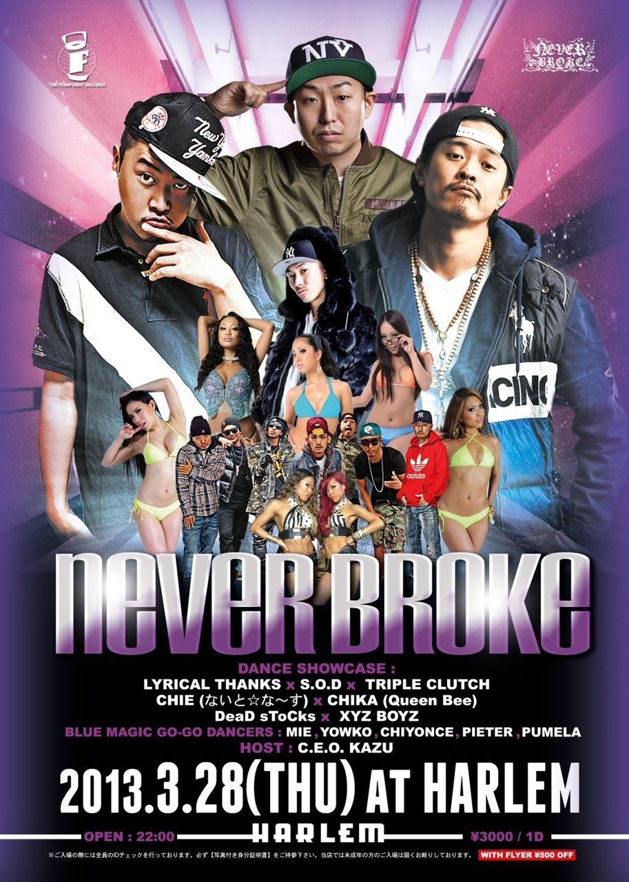 NEVER BROKE