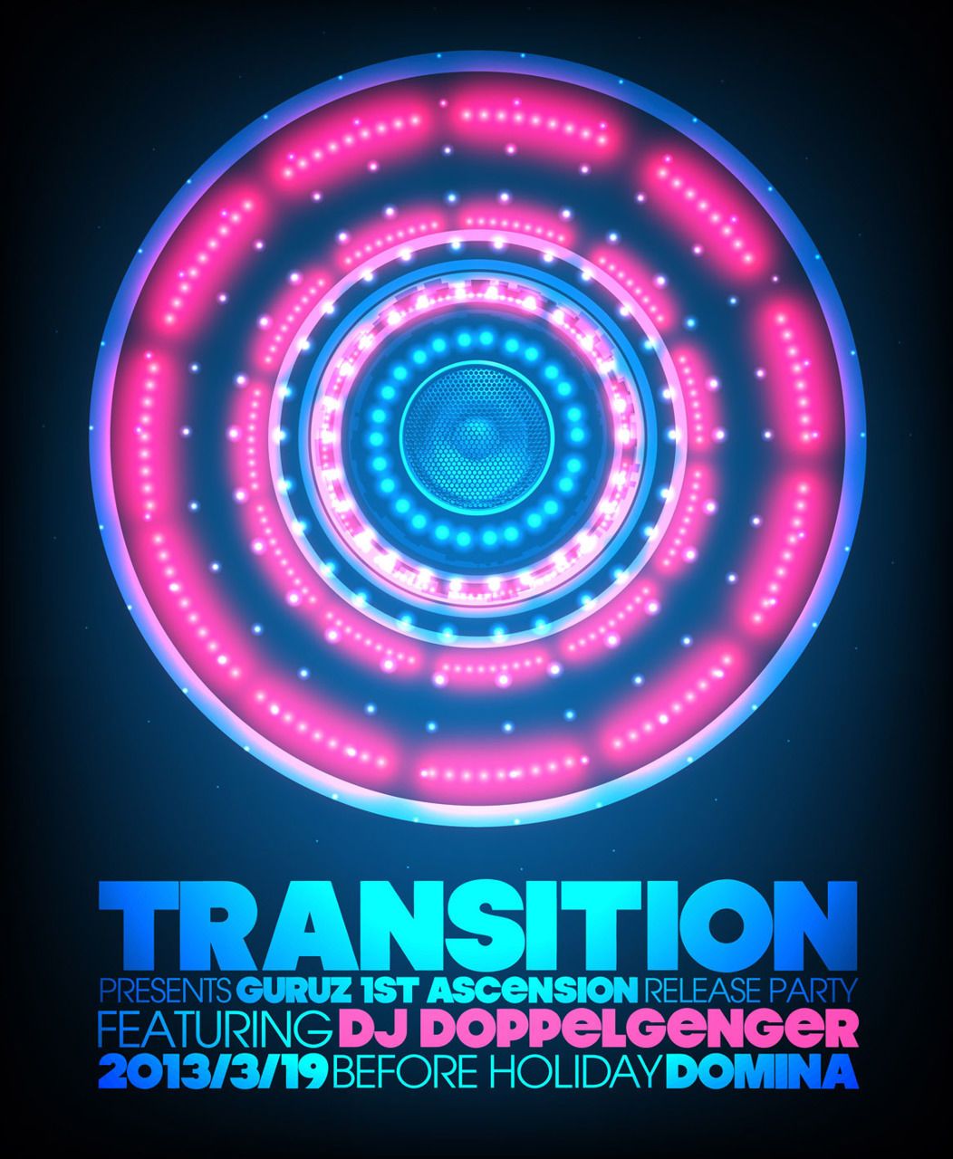 TRANSITION presents GURUZ 1st ASCENSION Release Party