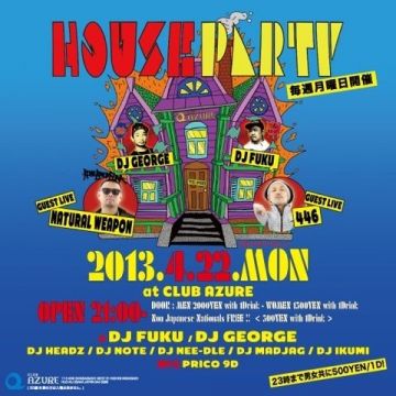 HOUSE PARTY