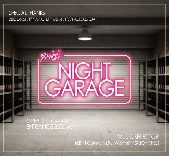 GARAGE NIGHT