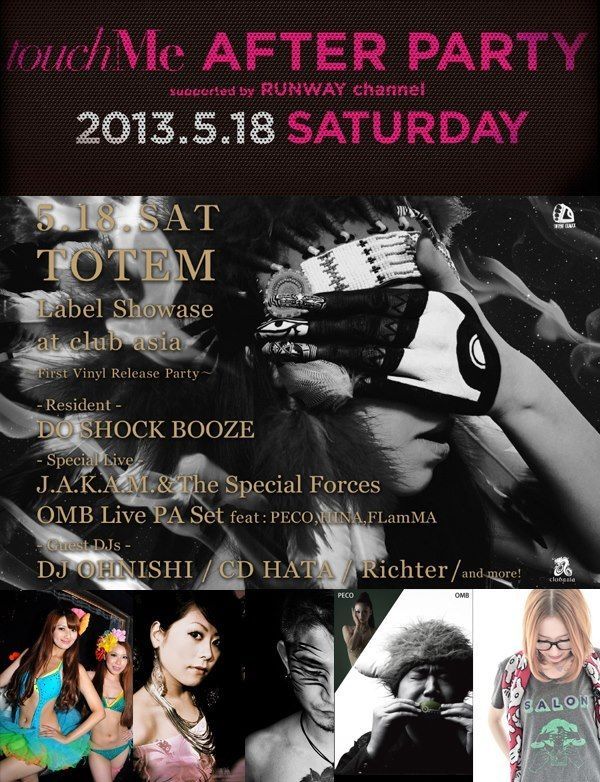 TOTEM × touchMe AFTER PARTY supported by RUNWAY channel