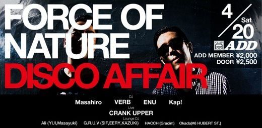 "DISCO AFFAIR"presents FORCE OF NATURE 4hours DJ set