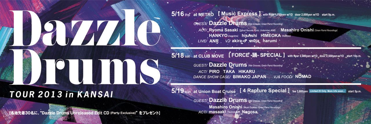 Dazzle Drums Tour 2013 in KANSAI