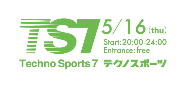 『 TS7（technosports 7） 』
