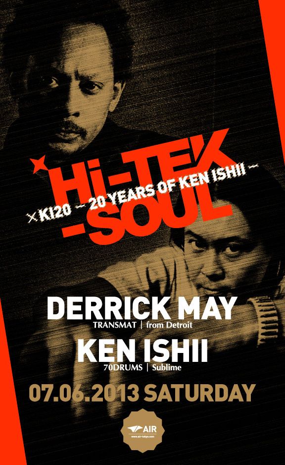 Hi-Tek-Soul × KEN ISHII 20 YEARS ANNIVERSARY 