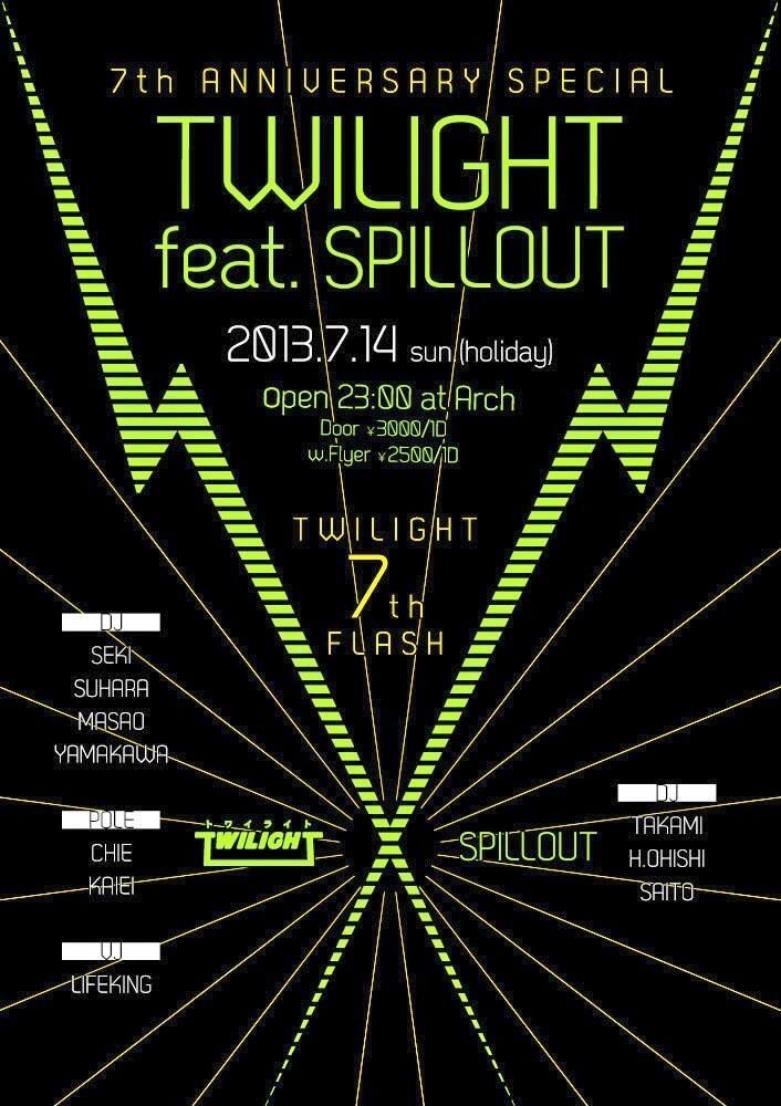 ７th ANNIVERSARY SPECIAL TWILIGHT feat. SPILLOUT