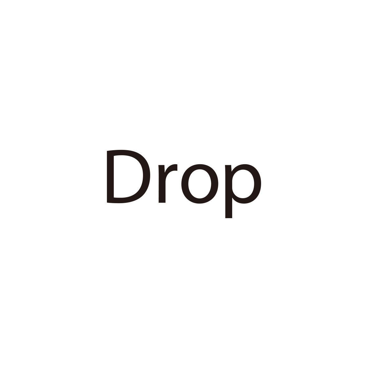 Drop