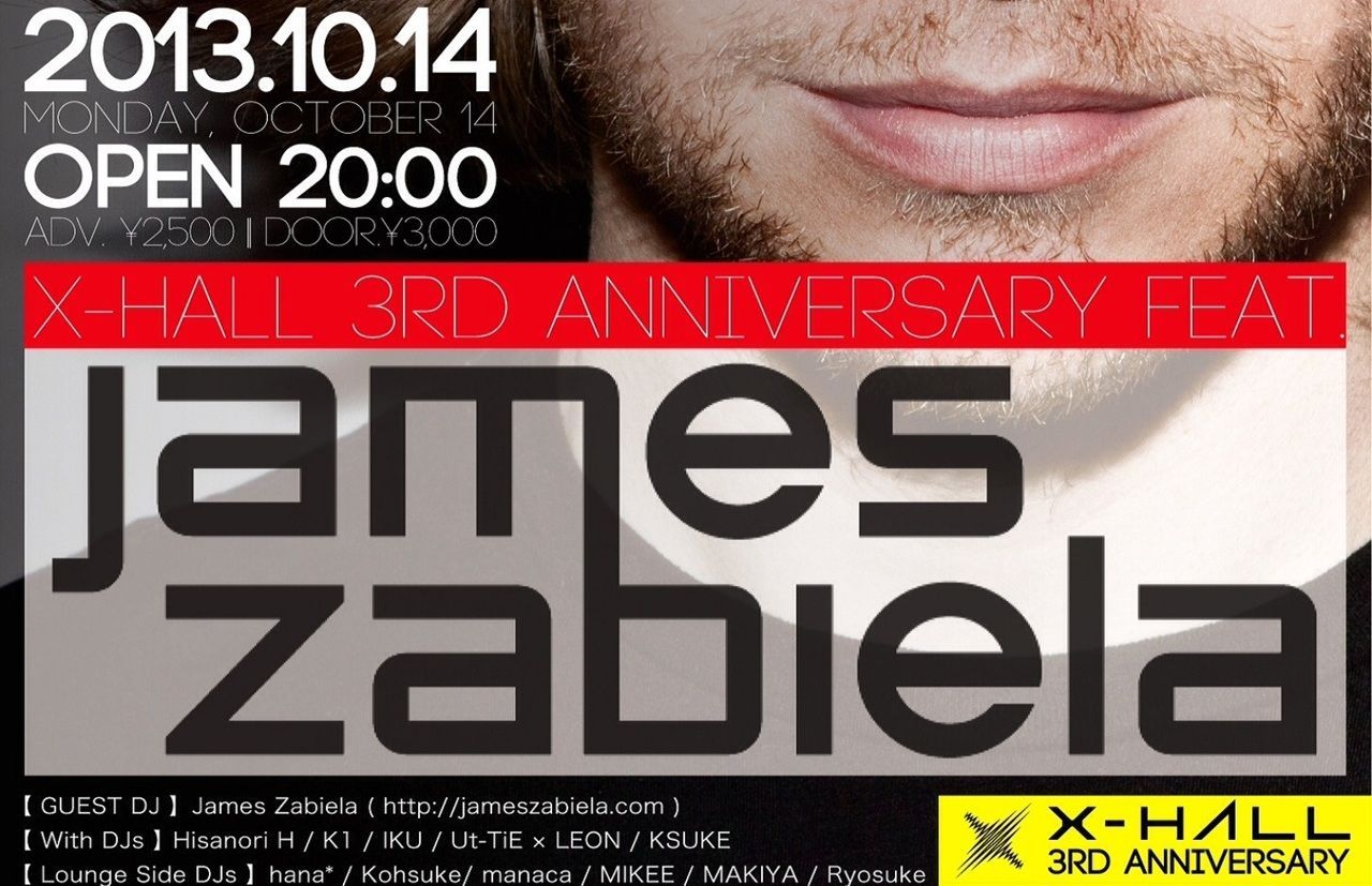 X-HALL 3rd ANNIVERSARY feat. James Zabiela