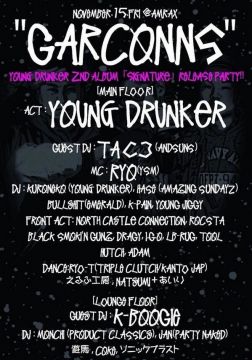 GARCONNS -YOUNG DRUNKER 2ND ALBUM RELEASE PARTY!!-
