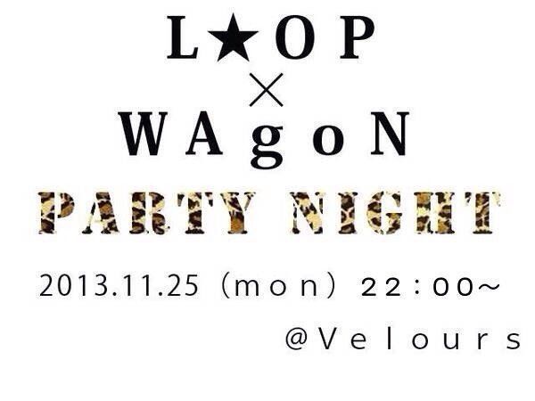 L☆OP x WAgoN