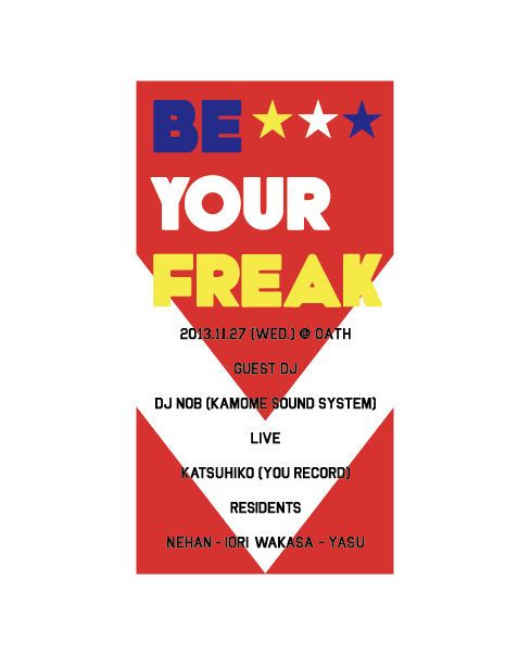 Be Your Freak