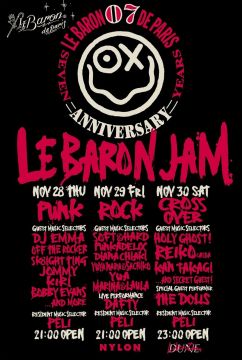 Le Baron de Paris 7th Anniversary Party “Le Baron JAM -PUNK-”