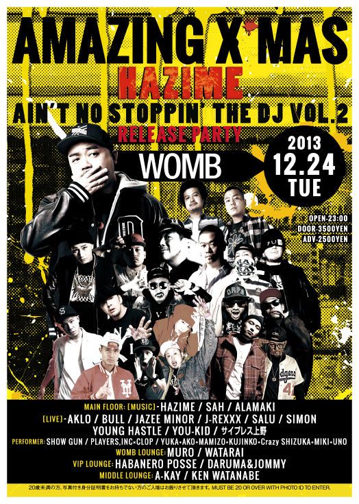 Amazing X'mas -HAZIME NEW ALBUM "AIN'T NO STOPPIN’ THE DJ VOL.2"- RELEASE PARTY PRESENTED BY ALLOWS